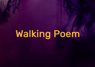 Walking Poem